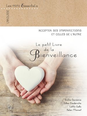 cover image of Petit livre de la bienveillance